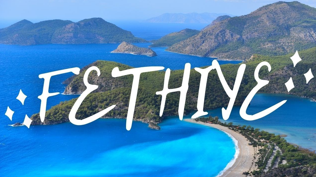 Fethiye’de Gezilecek Yerler