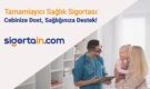 Tamamlayıcı Sağlık Sigortası (TSS) Nedir? Sigortain.com ile Özel Hastanelerde Fark Ödemeyin